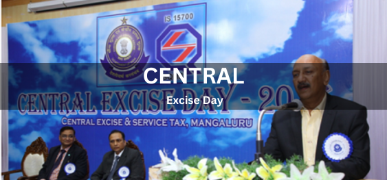 Central Excise Day [केंद्रीय उत्पाद शुल्क दिवस]